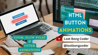 HTML AND CSS MASTERY: CREATE ZOOM, GLOW PULSE, AND JITTER BUTTON ANIMATIONS