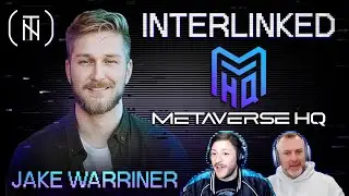 022: @MetaverseHQ Founder & Chairman Jake Warriner on Royalties, 2024 NFT Meta & Meme Coins