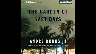 Garden of Last Days: A Novel - Andre Dubus III