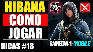 ✅ DICAS de Como JOGAR com a Agente Atacante HIBANA no RAINBOW SIX MOBILE