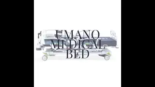 Umano Medical Bed Overview