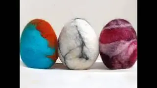 How to Make Felted Easter Eggs with Wool