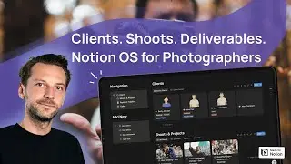 The Ultimate Notion OS for Photographers &mdash; Manage Clients, Shoots & Deliverables in One Place