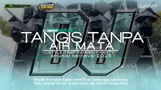 DJ TANGIS TANPA AIR MATA - STYLE TRAP DANGDUT PARTY BY NJ PROJECT FOR NURJAYA LIGHTING