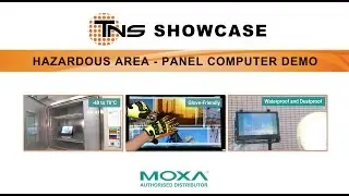 Hazardous Area – Multi Touch Panel Computer Demo