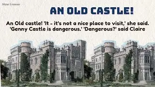 Learn English Through Story Level 2 ⭐ Subtitle ⭐ An Old Castle!