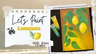 Let's Paint Lemons! 🍋 Easy Lemon Painting using Acrylics #paintinglemons #acrylicpaintingtechniques