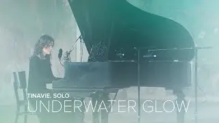 Tinavie - Underwater Glow (Solo. Zapal Sessions)