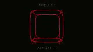 Tomer Biran - Explore It