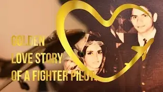 Golden Love Story of India's Celebrated Fighter Pilot | Love In The Air