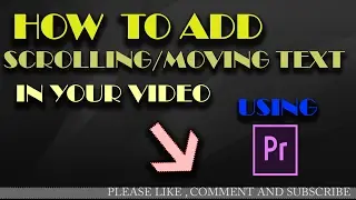 #3 | How to add scrolling/moving text in video using Premiere Pro | Amtonics