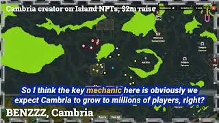 Cambria creator on Island NFTs, $2m raise