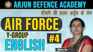 Airforce Y Group 2022 | English Classes #4 | Dikshita Ma'am | AirForce Exam | Arjun Defence Academy