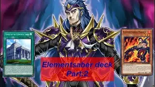YU-GI-OH ! Duel links / elementsaber deck part:2