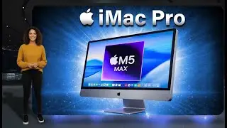 iMac Pro 2026: Massive M5 Max Leak - Why Apple is Killing the Mac Pro!