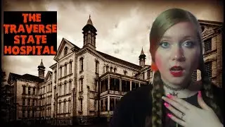 The Traverse State Hospital and Hippee Tree