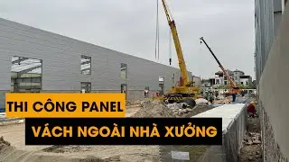 Chi Tiết Thi Công Panel Chống Cháy, Panel Bông Khoáng Rockwool, Vách Ngoài Nhà Xưởng - MATHOME®