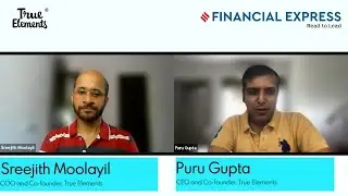 True Elements on their strategic investment with Marico | Financial Express