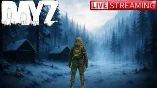 DayZ Adventures: Winter PNW | Live