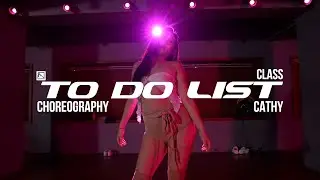 CATHY ChoreographyㅣMuni Long - To Do ListㅣMID DANCE STUDIO