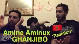 Amine Aminux - GHANJIBO (EXCLUSIVE Music Video) 🇲🇦*Reaction*🇲🇦
