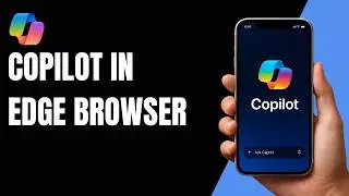 How to Use Copilot in Edge Browser 2026 !