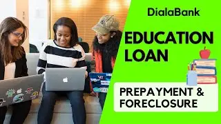 Education Loan: Prepayment and Foreclosure Explained - Student Loan #Prepayment
