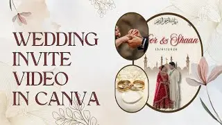 How to Design Animated Wedding Invitation Video💍Day-1 | #canvatutorial 
