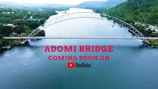 HISTORY OF THE ICONIC BRIDGE IN GHANA COMING SOON