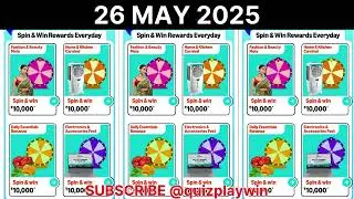 Amazon Spin and Win Rewards Everyday 26 May 2025 | #quizplaywin | @quizplaywin