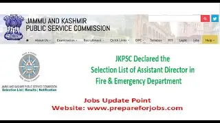 JKPSC declared the selection list of Assistant Director in Fire and Emergency Department