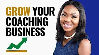 How to Grow Your Online Coaching Business in 2021🚀 | 6 Practical Steps Explained