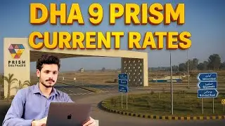 DHA 9 PRISM CURRENT RATES 2025   | DHA LAHORE 