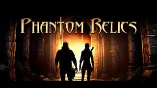 Phantom Relics (1-2 игрока, Приключение, Ролевая игра, Головоломка, Слэшер, Атмосферная, Фэнтези)