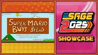 SAGE 2025 Showcase | Super Mario Buys Bread