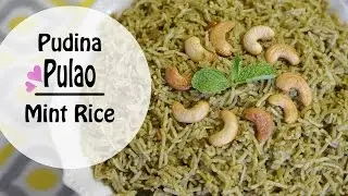Pudina Pulao / Mint Rice - Megha's Cooking Channel - Episode 79