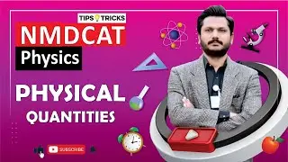PHYSICAL QUANTITIES MCQ TRICKS | MCAT PHYSICS LECTURE | ECAT PHYSICS LECTURE