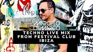 Marcelo Demarco Techno Live Mix at Festival Club IBIZA