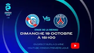 J5 I RC Strasbourg vs PSG en replay I ARKEMA Première Ligue 2025-2026