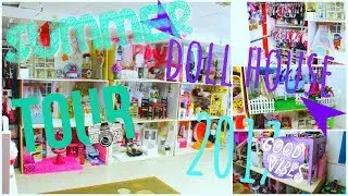 HUGE AG DOLL HOUSE TOUR SUMMER 2017