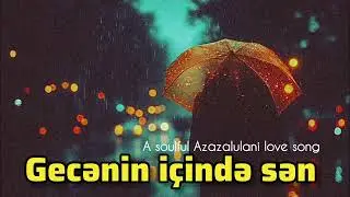 Gecənin İçində Sən — Modern Soul x Motown Vibes (Official Audio)