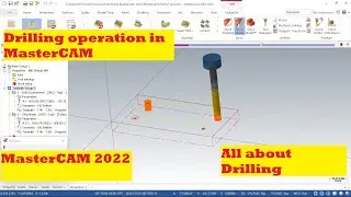 MASTERCAM TUTORIAL IN HINDI || DRILL|| COUNTERBORE || CHIP BREAKER || PECK DRILLING|| CAM
