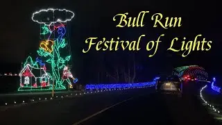 Bull Run (Drive-Thru) Festival of Lights, Centreville