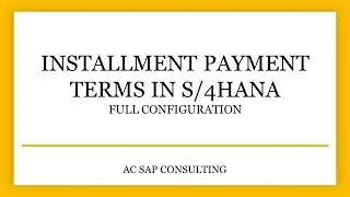 Рассрочка платежа SAP FI | Абхирам Адитья