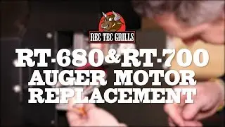RT-700 & RT-680 &bull; Auger Motor Replacement | REC TEC Grills