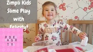 Zimpli Kids Slime Play Fun with Felicity - Messy play!