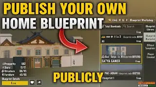 How To Publish Your Own Home Blueprint In BGMI | Easy Explanation | BGMI | PUBG | Home Mode #bgmi