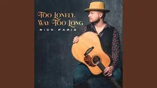 Too Lonely, Way Too Long
