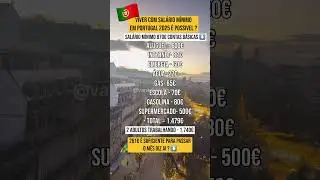 Viver com sal&aacute;rio m&iacute;nimo em Portugal 🇵🇹 em 2025 &eacute; poss&iacute;vel ? #imigrantesemportugal #vidaemportugal