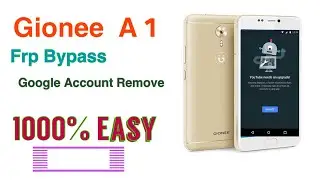 Gionee A1 Frp Bypass Google Acconut Remove 1000%% Easy YouTube Update Ask..without Pc